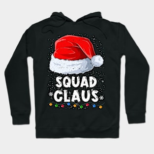 Squad Claus Christmas Santa Family Matching Pajama Hoodie